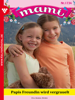 cover image of Mami 1734 – Familienroman